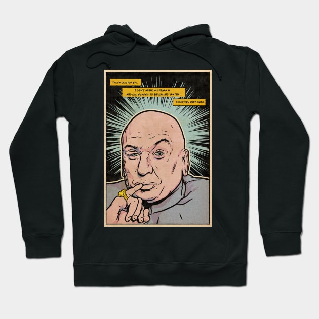 Dr Evil Austin Powers Hoodie by pulporosa